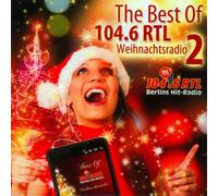 diverse:Pretenders, Moody Blues, Whigfield, Johnny Logan, Fools Garden.. - Best of Weihnachtsradio Vol.2/104.6 Rtl
