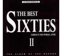 Various Artists - The Best Sixties Album in the World ... Ever! II