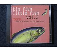 Various - Big Fish Little Fish 2: More Emerging Women
