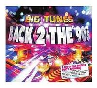 Various - Big Tunes: Back 2 the Nineties