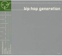 Various - Bip Hop Generation