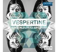 Various - Bj?rk: Vespertine - a pop album as an opera