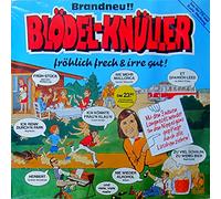 Various - Blödel-Knüller - Fröhlich Frech & Irre Gut!