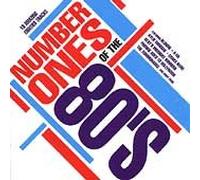 Various; Blondie, Dexy's Midnight Runners, Frankie Goes To Hollywood, Foreigner - Number Ones of the 80's