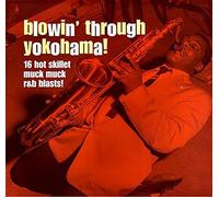 Various - Blowing Through Yokohama [Vinyl LP] [VINYL]