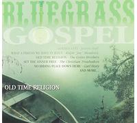 Various - Bluegrass Gospel: Old Time Rel