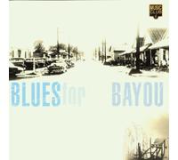 Various - Blues for the Bayou