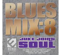 VARIOUS - Blues Mix, Vol. 8, Juke Joint Soul