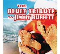 Various - Blues Tribute to Jimmy Buffett