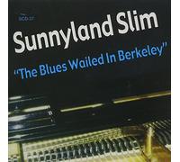 Various - Blues Wailed In Berkeley