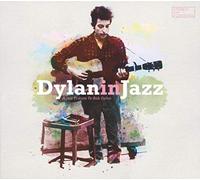 Various - Bob Dylan in Jazz - a Jazz Tribute to Bob Dylan [VINYL]