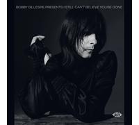 Various | Bobby Gillespie Presents I Still Cant Believe Youre
