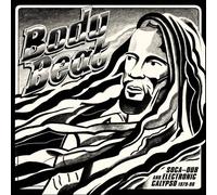 Various Artists : Body Beat: Soca-dub and Electronic Calypso (1979-98) VINYL