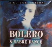 Various - Bolero & Sabre Dance