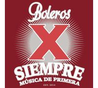 Various - Boleros X Siempre
