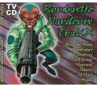 Various - Bombastic Hardcore Traxx