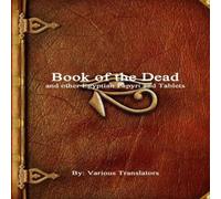 Various Book of the Dead & other Egyptian Papyri & Tablets Paperback Various Multicolor