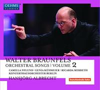 Various - Braunfels:Orchestral Songs 2
