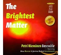 PETRI NIEMINEN ENSEMBLE - THE BRIGHTEST MATTER NEW CD
