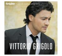 Grigolo, Vittorio - Brigitte Klassik Zum Genießen: Vittorio Grigolo