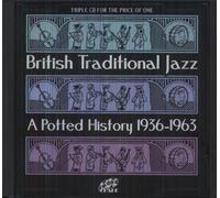 Various - British Traditional Jazz: A Potted History 1936 - 1963 [3CD]