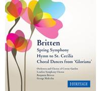 Britten: Spring Symphony/Hymn to St. Cecilia/...