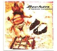 Various - Broken - A Hardcore Compilation