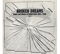 Various - Broken Dreams : Hopes And Glories Of British Rock 1963 - 1969 Vol. 3
