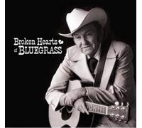 Various - Broken Hearts of Bluegrass