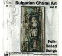 Various - Bulgarian Choral Art Vol. 2