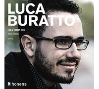 Hsin-Yun Huang : Buratto:Live At Honens 2015 [Luca Buratt CDNEW