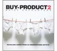 Various - Buy-Product 2: Brief Encounters- Revealing Songs From 20 Underexposed Artists