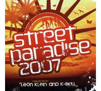 various / by leon klein and k-skill - Street Paradise 2007
