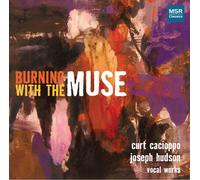 Various - Cacioppo/Hudson: Burning with the Muse