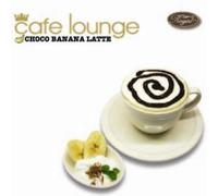 Various - Cafe Lounge Royal Chocolate Ba