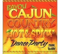Various - Cajun Country: Dance Party