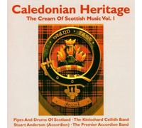 Various - Caledonian Heritage: The Cream of Scottish Music Vol.1