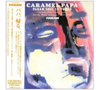 Various - Caramel Papa-Panam Soul in Tok