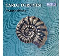 Various - Carlo Forlivesi: Compositions