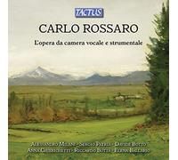 Various - Carlo Rossaro: The Vocal and Instrumental Chamber Music