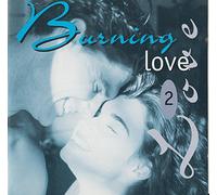 Various - (CD Compilation, 20 Titel, Diverse Künstler) Burning Love 2 u.a.