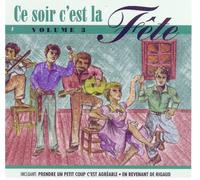 Various - Ce Soir, C Est la Fete Vol. 3