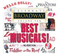 Various - Celebrate Broadway Vol 10: BEST MUSICALS!