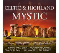 Various - Celtic & Highland Mystic