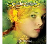 Various - Celtic Journeys: Celtic Sisters