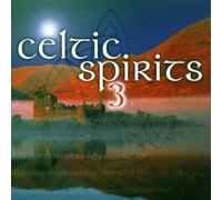 Various - Celtic Spirits 3