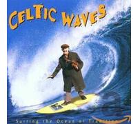 Various - Celtic Waves-Surfing the Ocean of Tradition