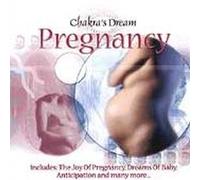 Various - Chakra's Dream: Pregnancy