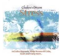 Various - Chakra's Dream: Stress