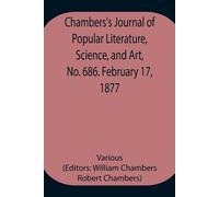 Various Chambers'S Journal Of Popular Literature, Science, & Art, No Various Multicolor